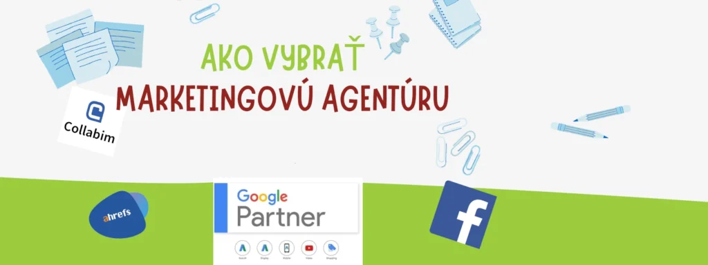 Ako vybrať marketingovú agentúru