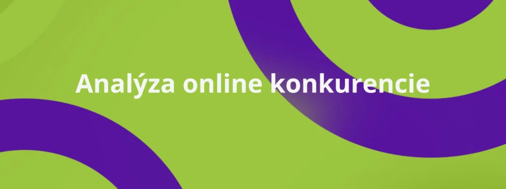 Analýza online konkurencie