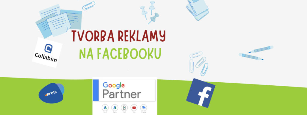 Tvorba reklamy na Facebooku